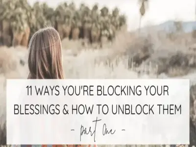 11 ways to block blessing