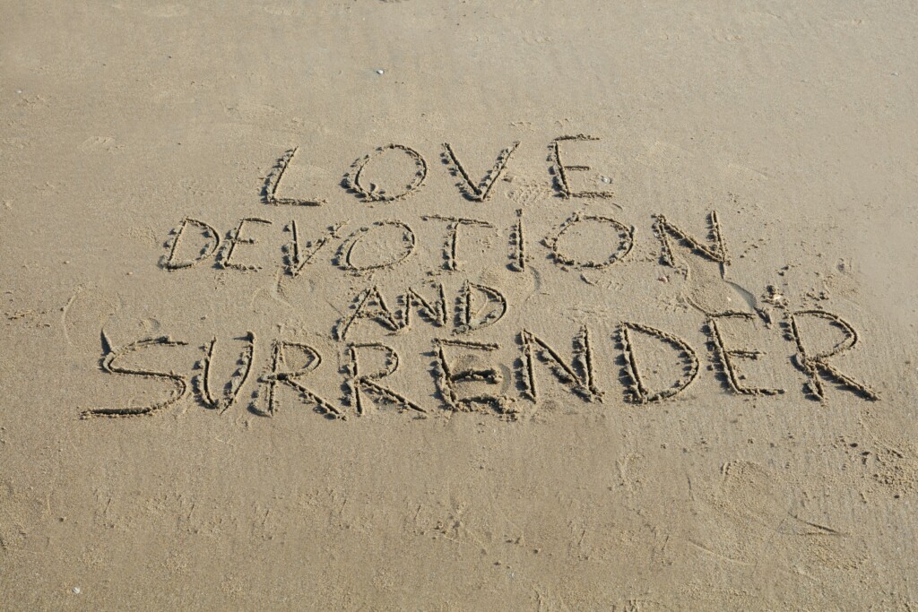 Vision, Love and Surrender 